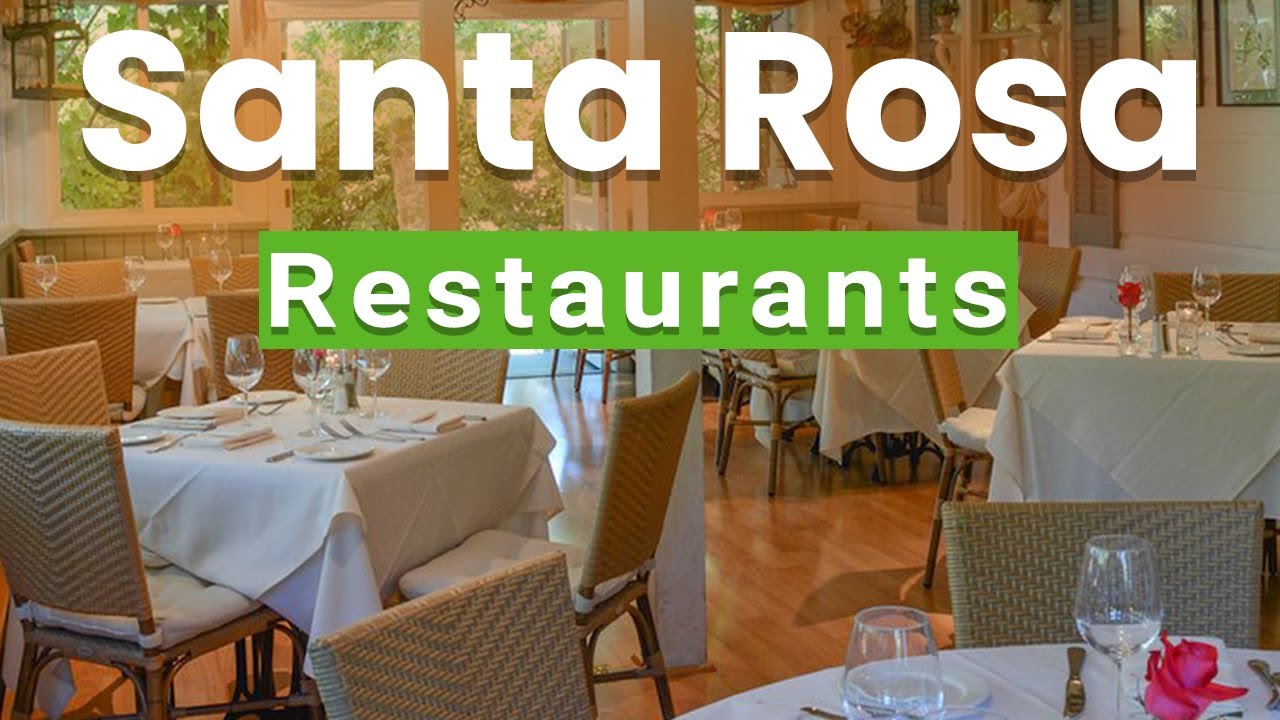 Top 10 Best Restaurants to Visit in Santa Rosa, California | USA – English Top 10 Best Restaurants to Visit in Santa Rosa, California | USA - English