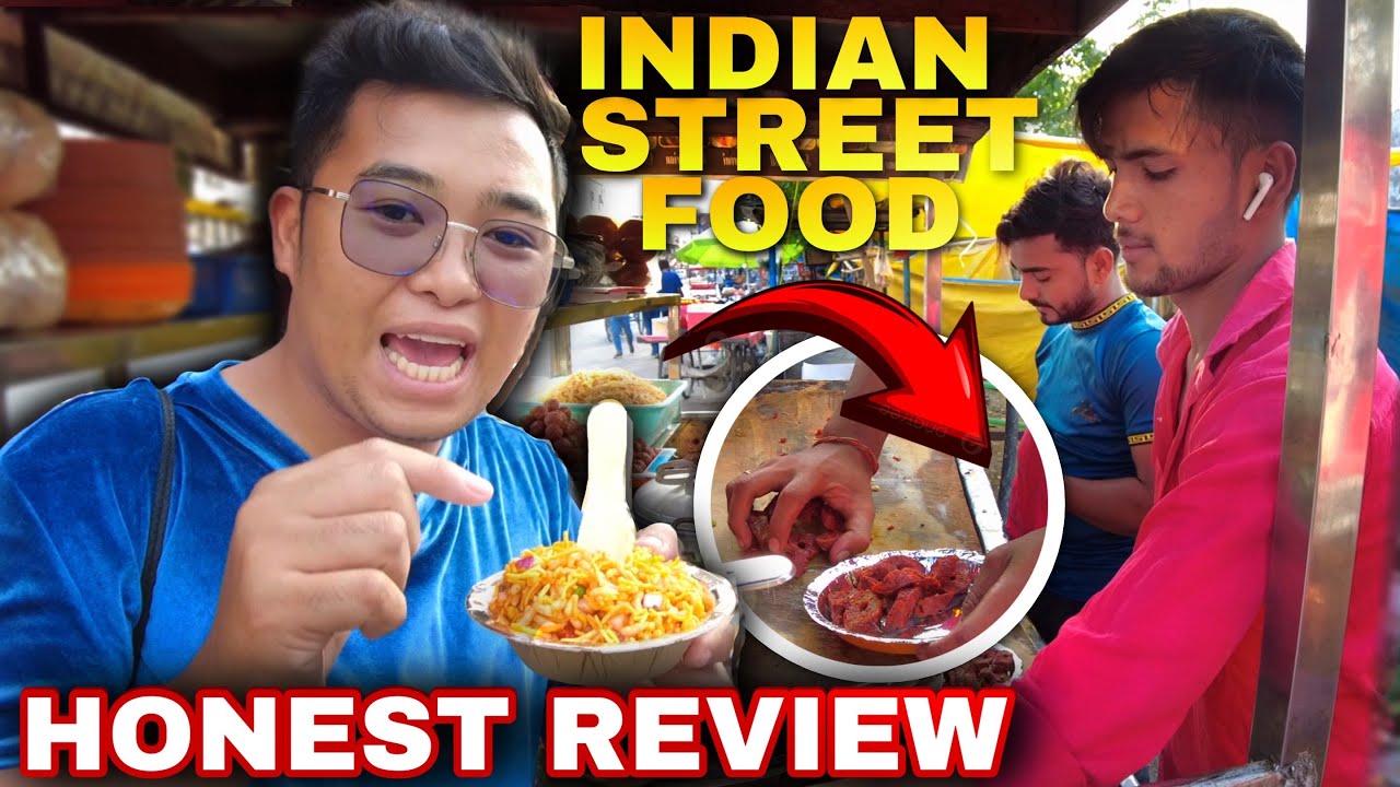 HONEST FOOD REVIEW FOR INDIAN STREET FOOD HONEST FOOD REVIEW FOR INDIAN STREET FOOD