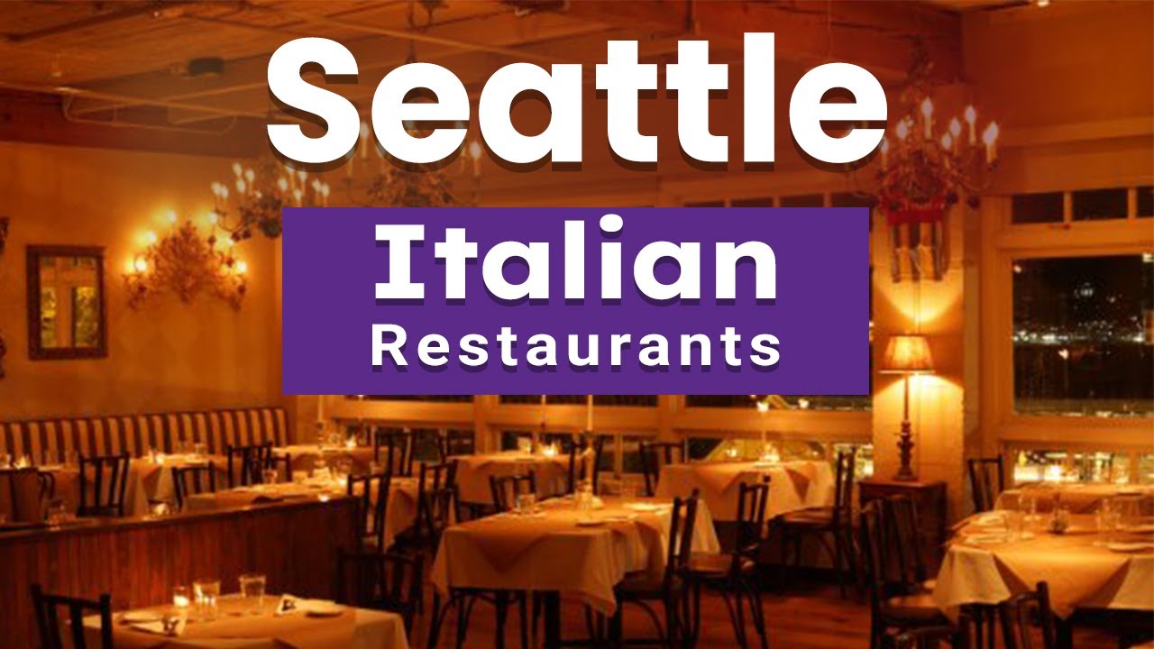 Top 10 Best Italian Restaurants to Visit in Seattle, Washington State | USA – English Top 10 Best Italian Restaurants to Visit in Seattle, Washington State | USA - English