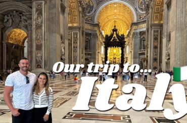 We went to Italy