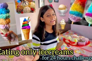 Eating only Icecreams for 24 hours challenge || Aman dancer real || funny challenge video