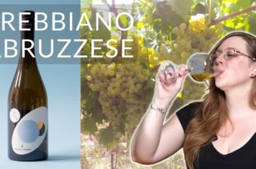 TREBBIANO ABRUZZESE: An Uncommon White Wine Grape to Get to Know