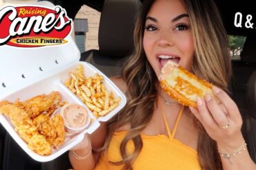 Canes Mukbang + Q&A Life Updates