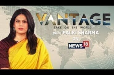 LIVE:Will American Drones Help India Tackle Threat From Pakistan, China? | Vantage with Palki Sharma