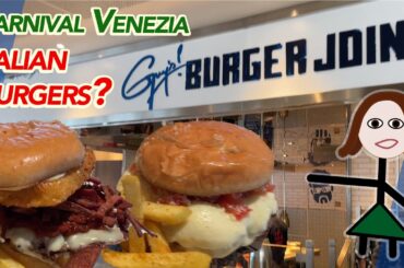 *NEW Italian Burger Recipes* at Guy's on the Carinval Venezia!