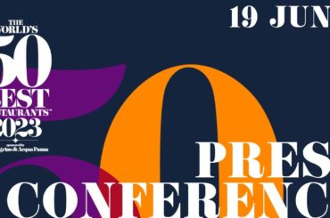 The World’s 50 Best Restaurants 2023 Press Conference | Valencia | 19th June