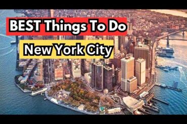 BEST THINGS To Do in NYC