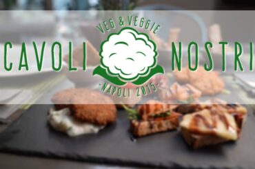 CAVOLI NOSTRI // Vegan Restaurant || Naples, Italy