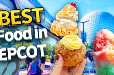 Ultimate Guide to the Best Food in EPCOT