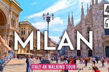 MILAN, Italy 4K Walking Tour - Captions & Immersive Sound [4K Ultra HD/60fps]