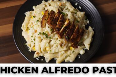 Creamy Chicken Fettuccine Alfredo Recipe | Gourmet Italian Delight | Creamy  & Cheesy Pasta