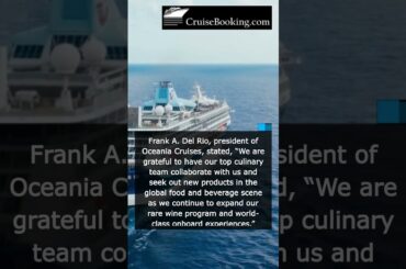 Oceania Cruises Launches Rare Wine Collection | CruiseBooking.com News|Shorts