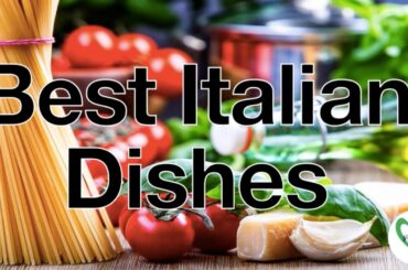 Interesting Italy: Best Italian Dishes