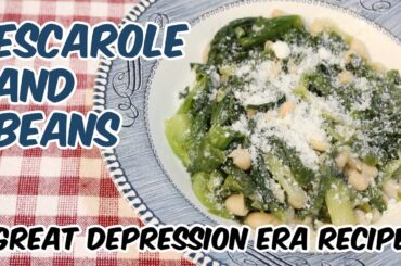 Escarole And Beans - Great Depression Cooking - Italian American Recipe