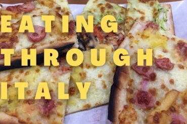 Eating our way through Italy.