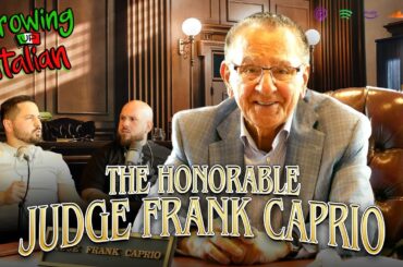 Judge Frank Caprio talks Caught in Providence, Growing up Italian and shares some incredible stories