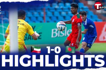 Highlights | Bangladesh vs Kuwait | SAFF Championship 2023 | Semi Final | Football | T Sports