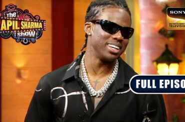 Stars From India And Beyond | Rema, Kabir Bedi, Alaya |The Kapil Sharma Show S2 | Ep 331 | NEW FE