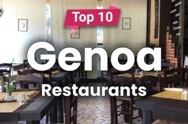 Top 10 Restaurants in Genoa | Italy - English
