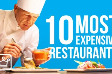 Top 10 Most Expensive Restaurants