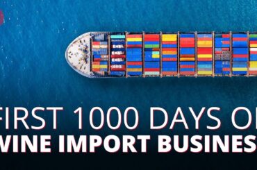 First 1000 Days of the Wine Import Business: SCA-TV Ep.03