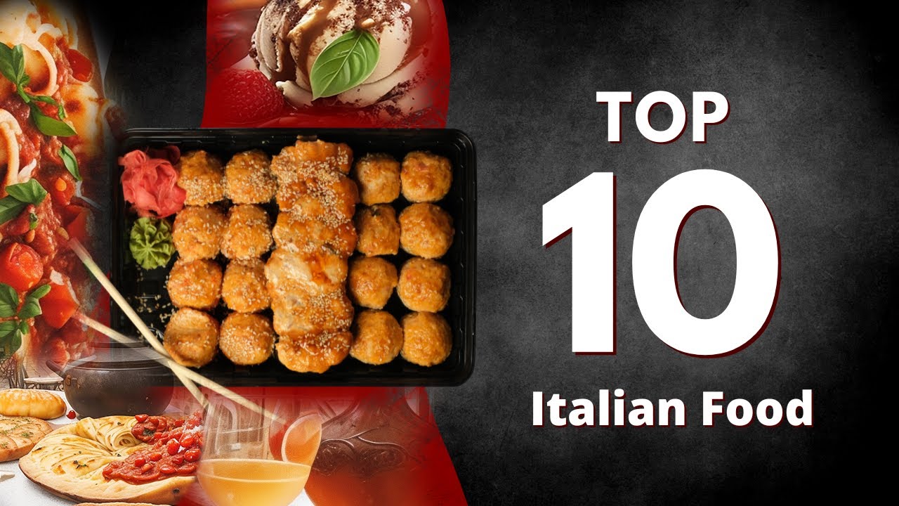 Top Ten Popular & Delicious Italian Dishes that are Loved Around the World | top 10 | #rovettafacts Top Ten Popular & Delicious Italian Dishes that are Loved Around the World | top 10 | #rovettafacts