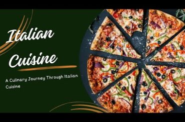 A Culinary Journey Through Italian Cuisine | #sciencetelly #italianfood #italian #italiancuisine #it