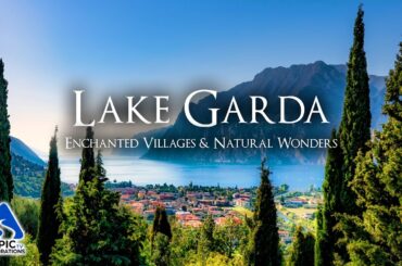 Lake Garda, Italy: Enchanting Villages and Natural Wonders | 4K Travel Guide