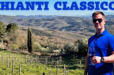 CHIANTI CLASSICO Overview & 3 Top Chianti Classico Wine Producers (Wine Collecting)