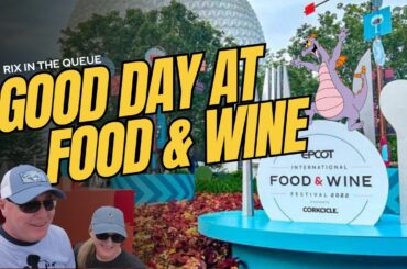 A Good Day at EPCOT Food & Wine Festival