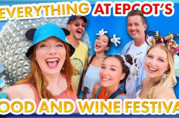 EPCOT Food and Wine Festival 2023: EVERY Food Booth, All of the Entertainment, and MORE!
