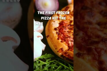 When was frozen pizza invented?