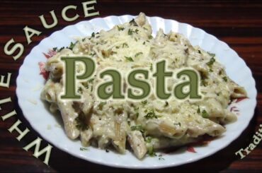 White Sauce Pasta Recipe|Traditional Way|How To Make Italian Creamy Pasta|Gotasu