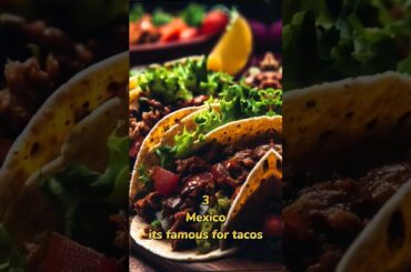 Top 10 countries whose famous for their #food