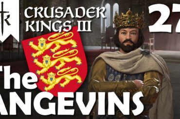 Crusader Kings 3 - The Angevins - Ep.27 To Kill a King