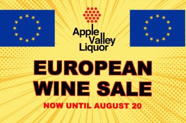 Apple Valley Liquor European Wine Sale - August 2023