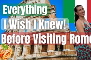 25 Things to Know Before Visiting Rome | First Trip to Rome