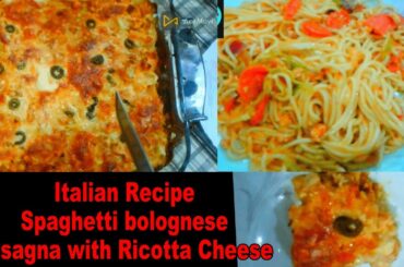 Italian Recipe Spaghettis Bolognese & Lasagna With Ricotta Cheese 1692047812037943 | Wasi Food Lab