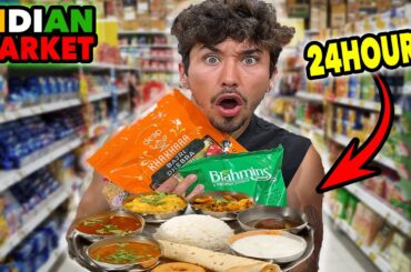 Eating At INDIAN Super Markets For 24 Hours (Impossible Food Challenge)