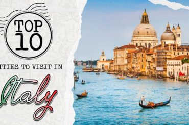 Top 10 Must-Visit Cities in Italy 2023 | Passport Monkey Ultimate Travel Guide!