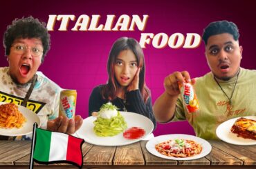 Americans Try Italian Food For The First Time
