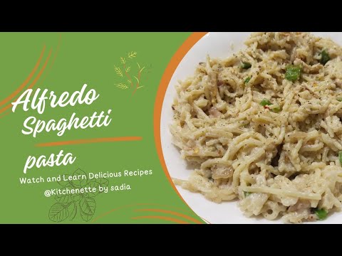 Alfredo spaghetti pasta | easy chicken Alfredo recipe | chicken white sauce pasta | Italian food Alfredo spaghetti pasta | easy chicken Alfredo recipe | chicken white sauce pasta | Italian food