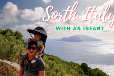 South Italy with an 11 months old infant