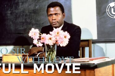 To Sir, With Love | Full Movie ft. Sidney Poitier | CineClips