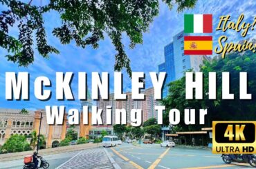 4K | Are We Still in The Philippines? McKinley Hill -A Spain and Italy Inspired Township in Taguig