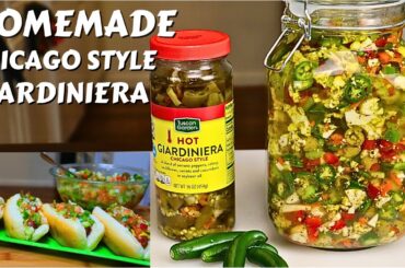 HOMEMADE CHICAGO STYLE GIARDINIERA  |  HOW TO MAKE ITALIAN HOT GIARDINIERA RELISH AT HOME RECIPE