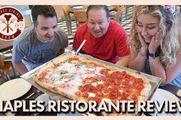 Naples Ristorante Review | Disney Dining Show | 05/31/19