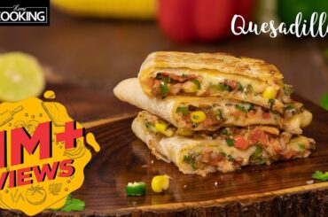 Quesadilla | Veg Quesadilla Recipe | Cheesy Quesadilla | Mexican style Quesadilla | Tortilla Recipe