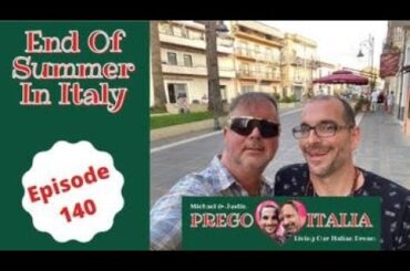End Of Summer Fun In Italy - Scalea, Calabria, Italy - Episode 140