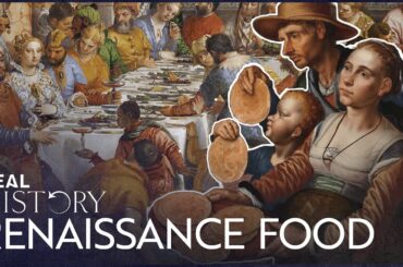 How The Renaissance Revolutionised Fine Dining | Let's Cook History | Real History